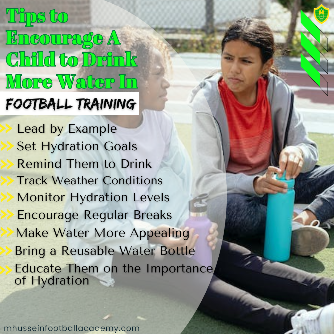 Tips to Encourage A Child to Drink More Water In Football Training - M ...